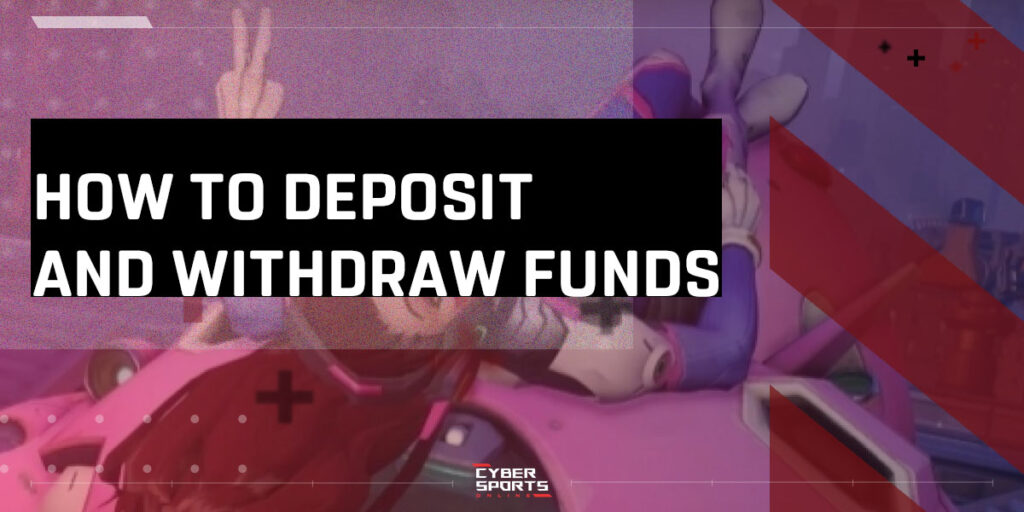 How to Deposit and With