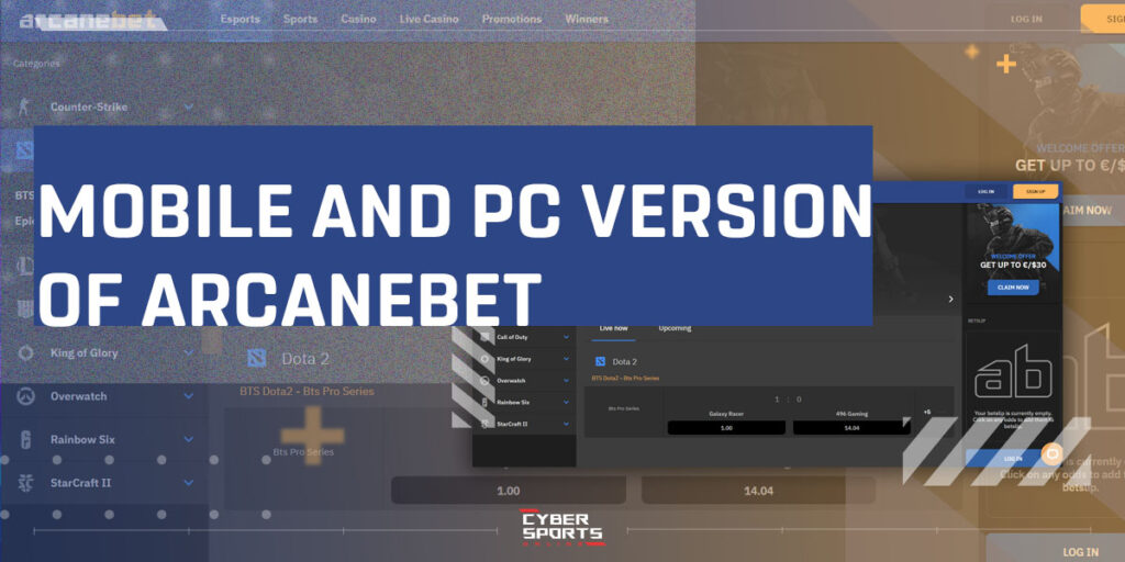 Mobile version and PC version of ArcaneBet