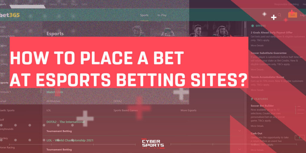 How to place a bet at Esports Betting Sites