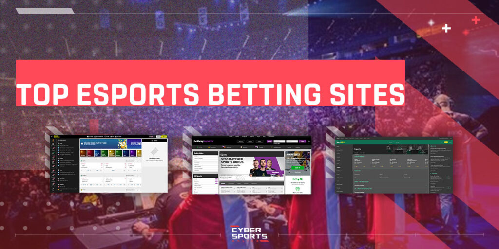 Top Esports Betting Sites