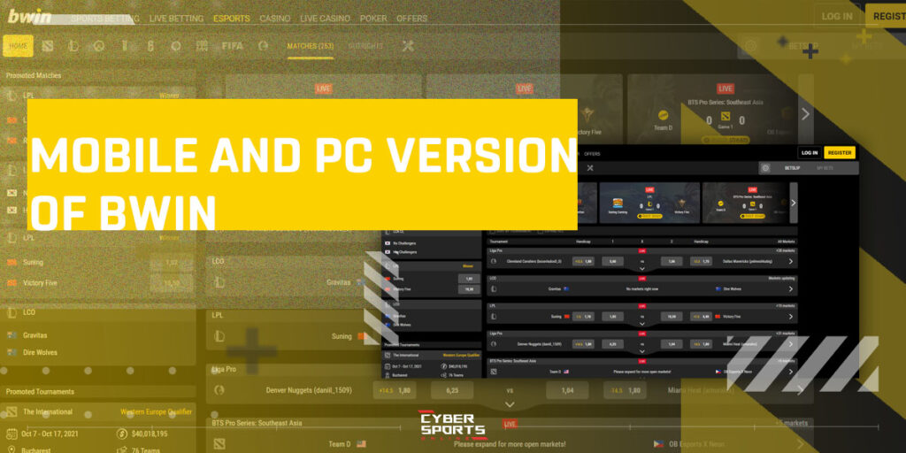 Mobile version and PC version of Bwin