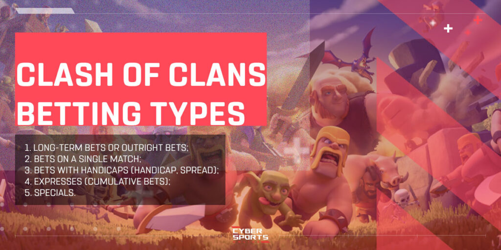 Clash of Clans Betting Types