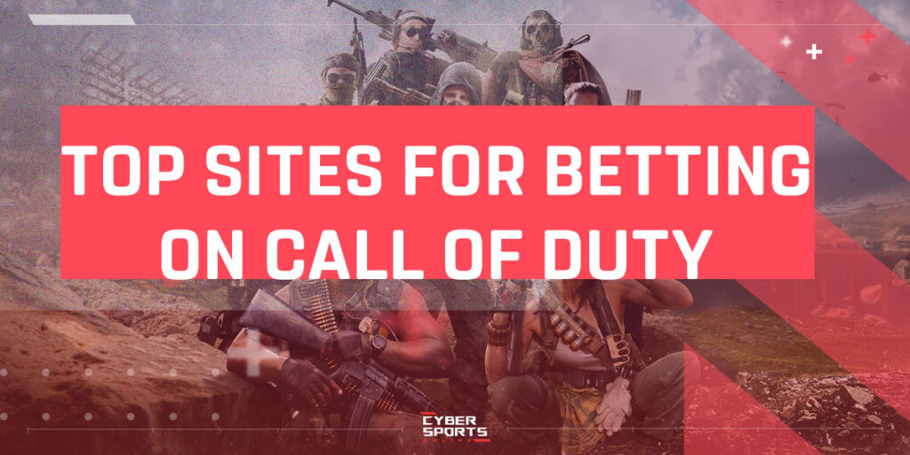 Top Sites for Betting on Call of Duty