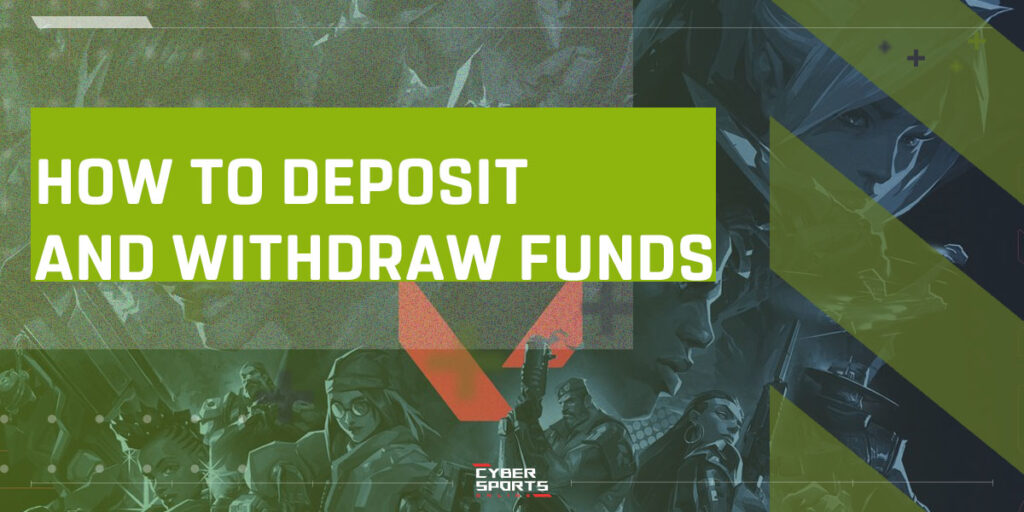 How to deposit and withdraw funds