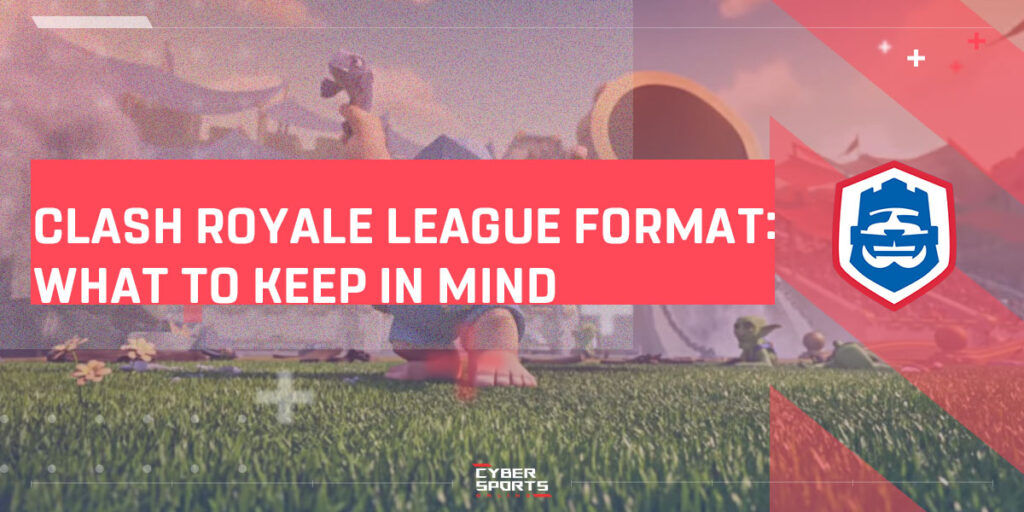 Clash Royale League Format