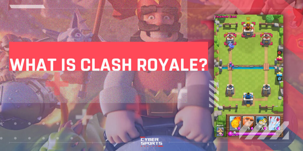 What Is Clash Royale