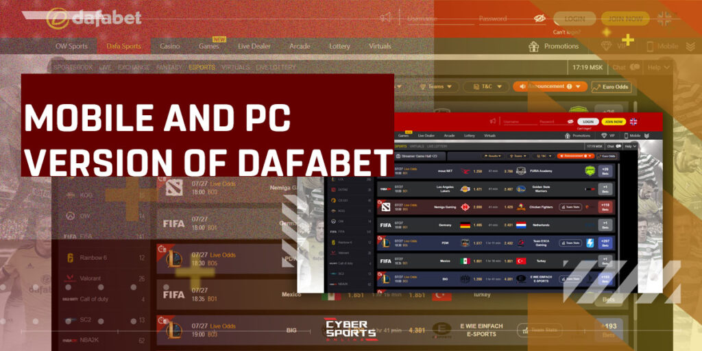 Mobile version and PC version of Dafabet