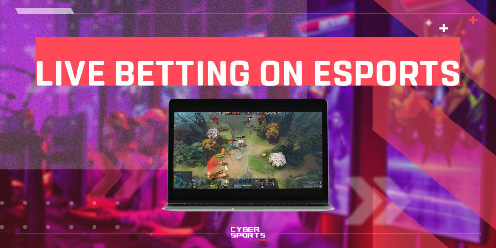 Live Betting on Esports