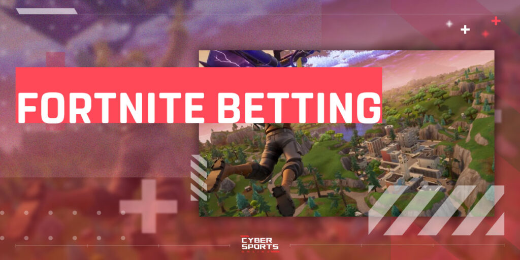 Fortnite betting