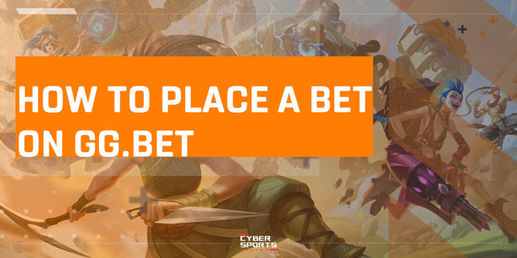 How to place a bet on GG.BET