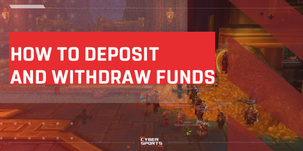 How to deposit and withdraw funds