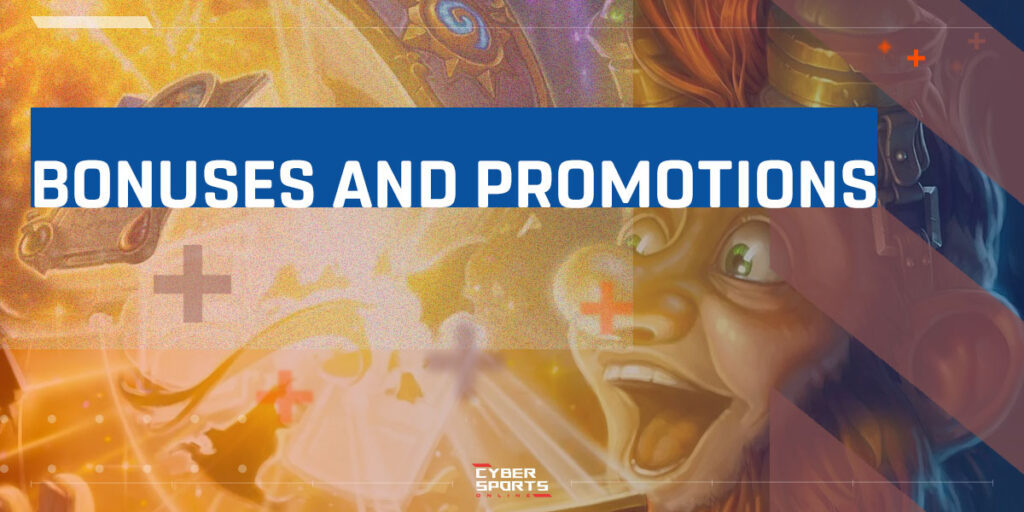 Bonuses and Promotions