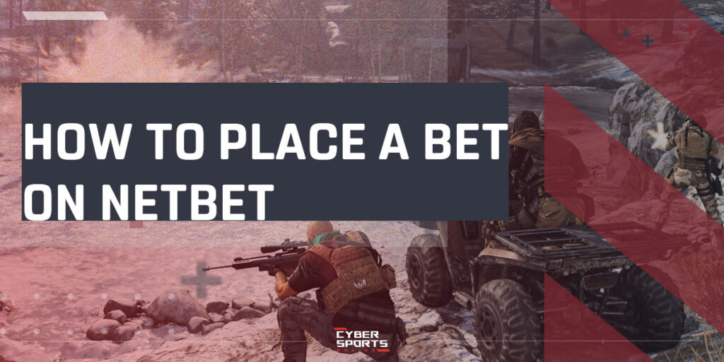 How to Place a Bet on NetBet