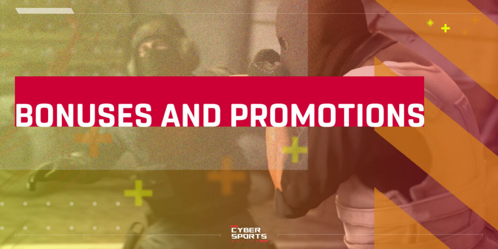 Bonuses and Promotions