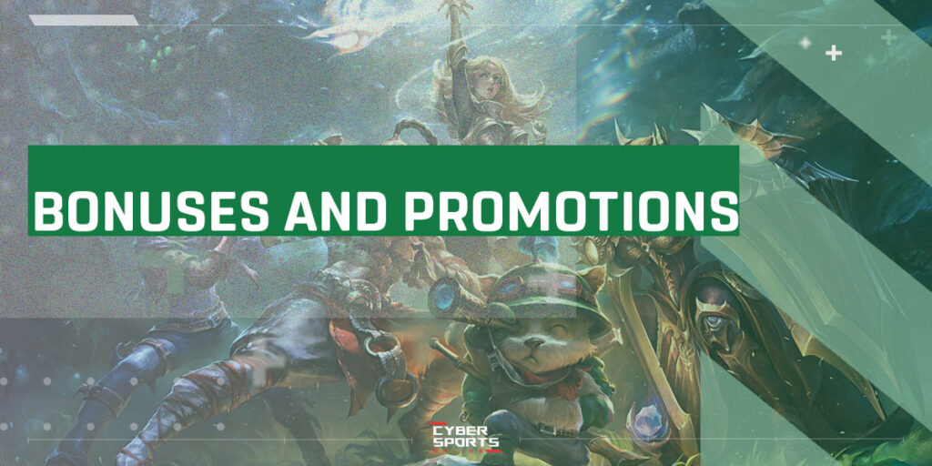 Bonuses and Promotions