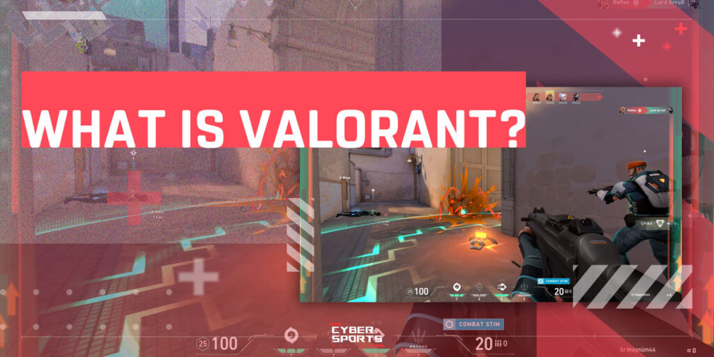 What is Valorant